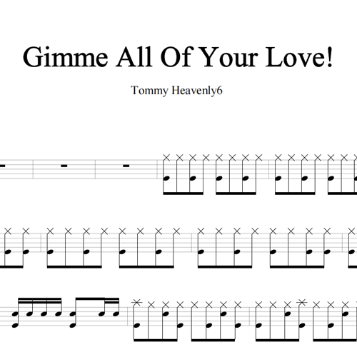 鼓谱*Tommy Heavenly6_Gimme All Of Your Love!.asp